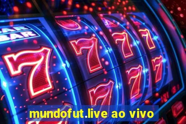 mundofut.live ao vivo